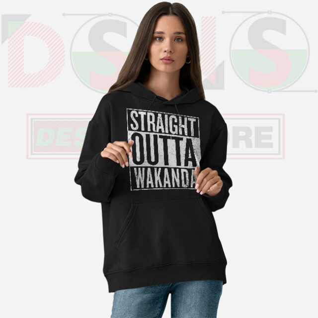 Straight Outta Wakanda Hoodie