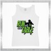 Cheap Graphic Tank Top Run the Damn Table Size S-3XL