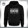 Cheap Hoodie Free Speech Just Watch What You Say