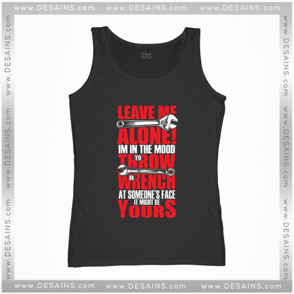 Cheap Tank Top Mechanics Rage Quotes