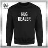 Cheap Graphic Sweatshirt Hug Dealer Custom Hug Dealer Sweater