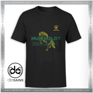 Cheap Tshirt Humboldt Strong Broncos