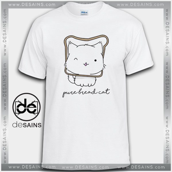 Cheap Tshirt Pure Bread Cat