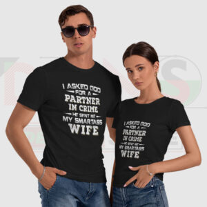 God Sent Me My Smartass Wife T-Shirt – Funny Statement Tee