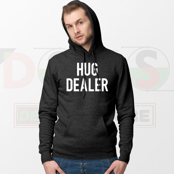 Hug Dealer Funny Hoodie – Cute Positive Vibes Streetwear