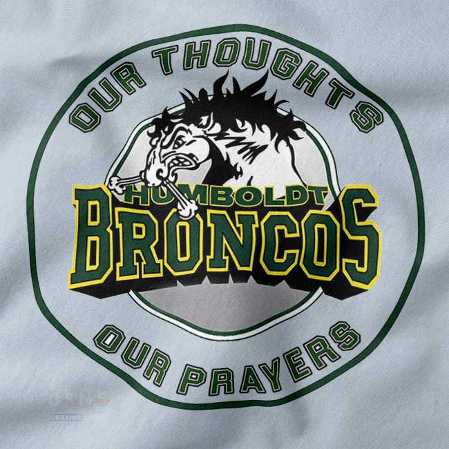 Our Thoughts Our Prayers Humboldt Broncos sweatshirt