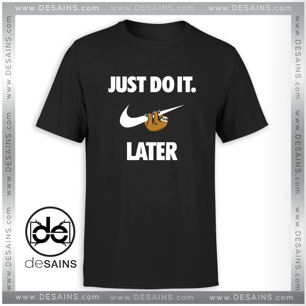 nike sloth shirt