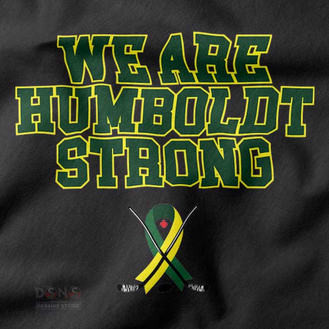 We Are Strong Humboldt Broncos merch hoodie