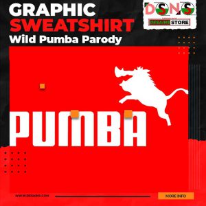 Wild Pumba Parody Graphic Sweatshir