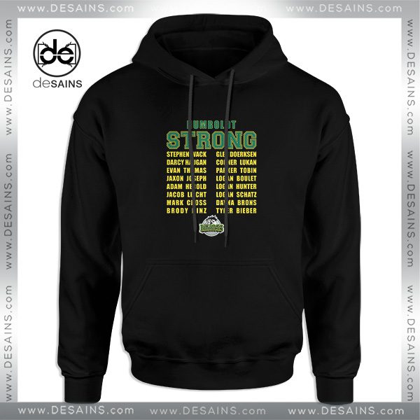 Cheap Graphic Hoodie Humboldt Broncos Strong Name Hoodies Unisex