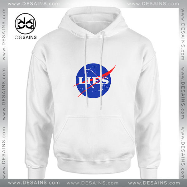 Cheap Graphic Hoodie NASA Lies Logo Funny