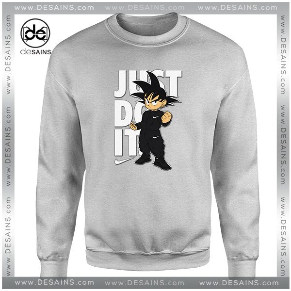 Cheap Graphic Sweatshirt Goku Just Do it Dragon Ball