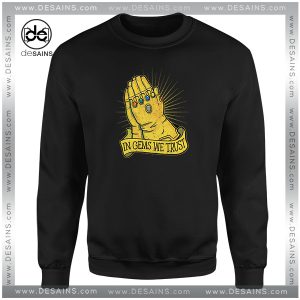 Cheap Graphic Sweatshirt In Gems We Trust Thanos