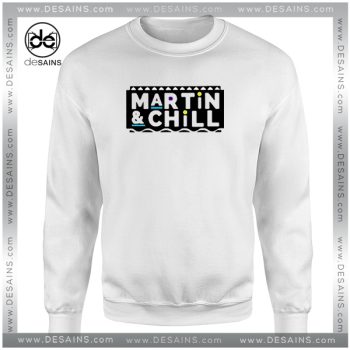 Cheap Graphic Sweatshirt Martin And Chill Logo Clothing Merch