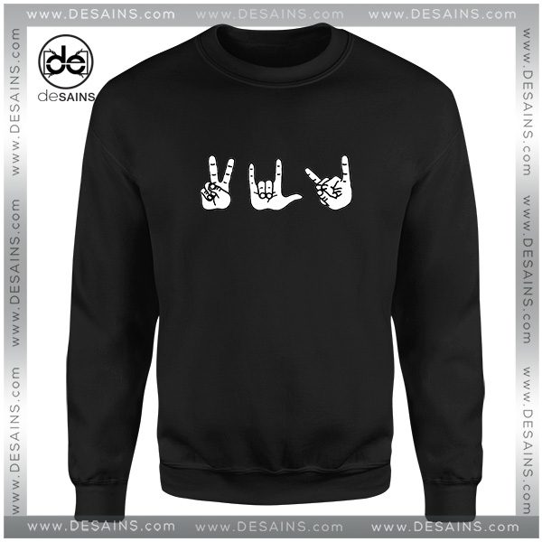 Cheap Graphic Sweatshirt Peace, Love, Death Metal