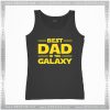 Tank Top Best Dad in the Galaxy Father's Day Star Wars