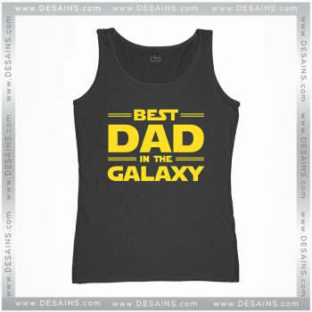 Tank Top Best Dad in the Galaxy Father's Day Star Wars