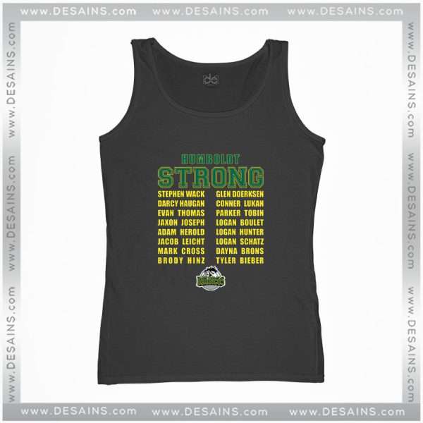 Cheap Graphic Tank Top Humboldt Broncos Strong Name