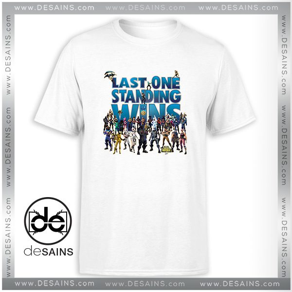 Last One Standing Wins Fortnite Battle Royale Tshirt