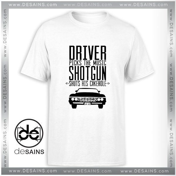 Tee Shirt Supernatural Driver Picks The Music Shotgun Shuts