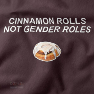 Cute cinnamon roll feminist statement graphic tee