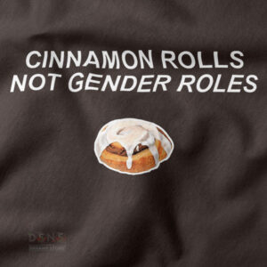 Cute cinnamon rolls feminist statement graphic hoodie design