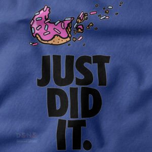 Humor streetwear tee Just Did It Bye Bye Diet graphic