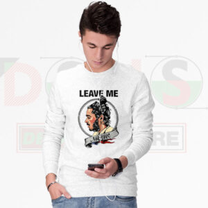 Leave Me Malone Sweatshirt – Funny Meme Poster Graphic Crewneck