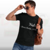 Nah Rosa Parks Quote 1955 T-Shirt – Civil Rights Graphic Tee