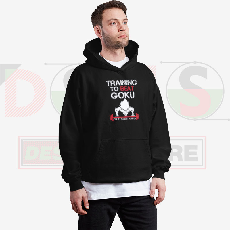 Training to Beat Goku Hoodie – Dragon Ball Anime Streetwear