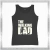 Cheap Graphic Tank Top Funny Walking Dad The Walking Dead