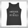 Pit Bulls Game Of Thrones Tank Top Mother of Dragons