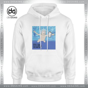 Hoodie Tiny Rick Let Me Out Nirvana Cover Nevermind