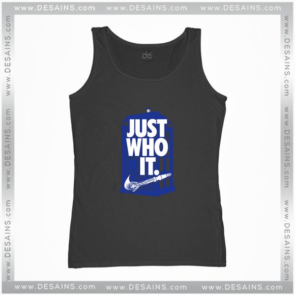 Tardis Blue Just Who It Tank Top Nike Dr Who Symbol