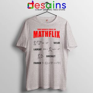 Cool Math Tee Shirt Sport Grey Mathflix Netflix Watch TV Shows