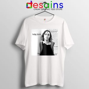 Movie Tee Shirt Look What You Made Lady Bird Do