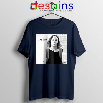 Movie Tee Shirt Navy Look What You Made Lady Bird Do