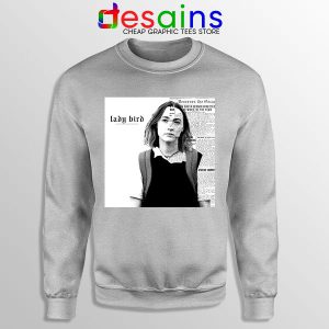 Sweatshirt SPort Grey Look What You Made Lady Bird Do Movie