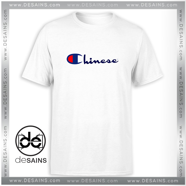 Best Cheap Tee Shirt Chinese Champion Design