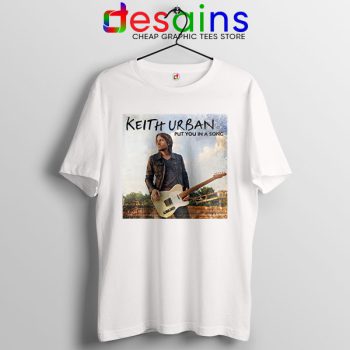 Music Tee Shirt Keith Urban Put You In A Song