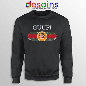 Sweatshirt Black Funny Guufi Gucci Goofy Movie Mickey Donald