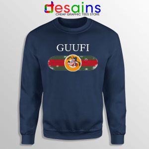 Sweatshirt Navy Funny Guufi Gucci Goofy Movie Mickey Donald