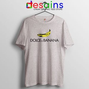 Tshirt Sport Grey Dolce and Banana Fashion Italian Funny