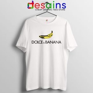 Tshirt White Dolce and Banana Fashion Italian Funny