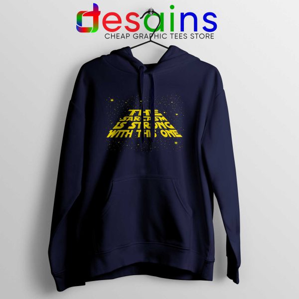 Best Hoodie The Sarcasm Is Strong With This One Size S-3XL Navy Blue