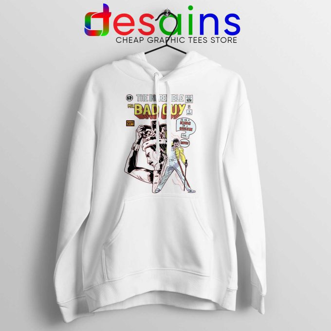 Buy Hoodie Mr Bad Guy Freddie Mercury Queen White