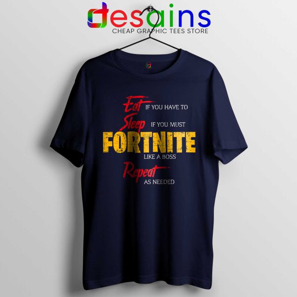 Cheap Tshirt Eat Sleep Fortnite Repeat Tee Shirts Navy Blue