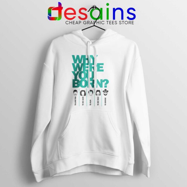 Born This Way Hoodie Why Were You Born Lady Gaga