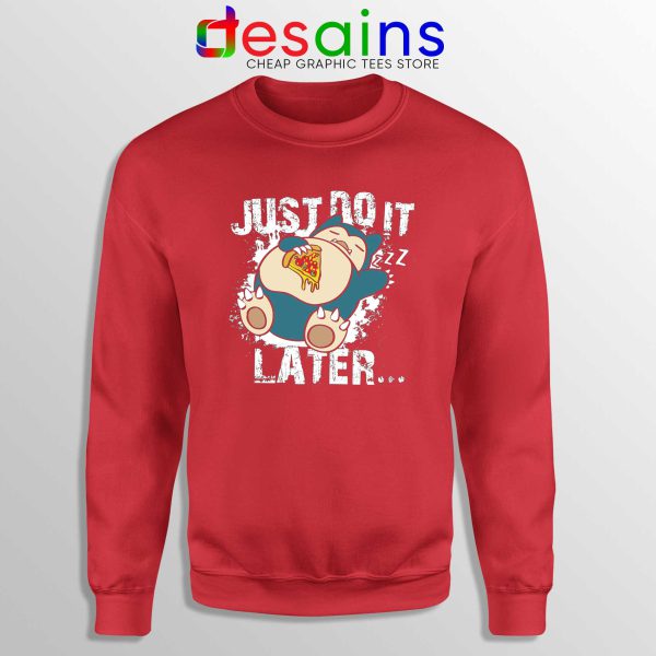 Buy Sweatshirt Snorlax Just Do It Later Crewneck Nike Parody Pokemon Red