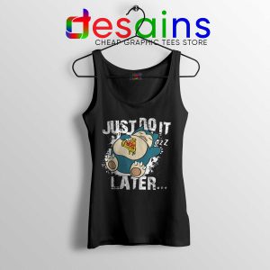 Cheap Tank Top Snorlax Just Do It Later Pokemon Nike Parody S-3XL